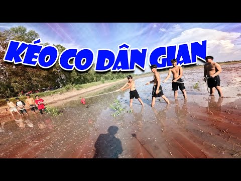 ATĐ/ TRÒ CHƠI KÉO CO DÂN GIAN - " PHIÊN BẢN ĐẶC BIỆT "