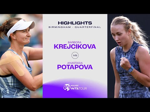 Barbora Krejcikova vs. Anastasia Potapova | 2024 Birmingham Quarterfinal | WTA Match Highlights