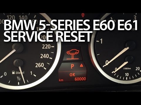 How to reset the service in the BMW 5 Series? - BMW Serie 5 (E61, E60)