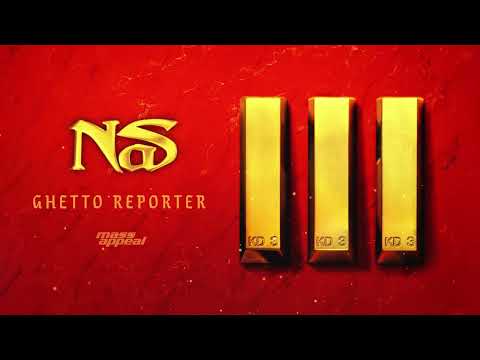 Nas - Ghetto Reporter (Official Audio)