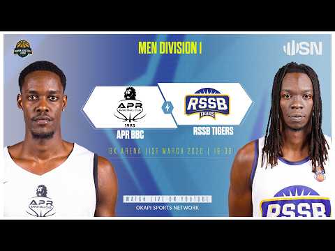 APR BBC vs RSSB TIGERS | Rwanda Men's Division One Basketball - 1st March@ BK ARENA
