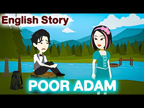 Poor Adam | English Story | Learn English | Animated story | Parvi English