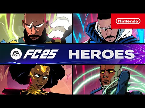 EA Sports FC 25 – Heroes Trailer – Nintendo Switch