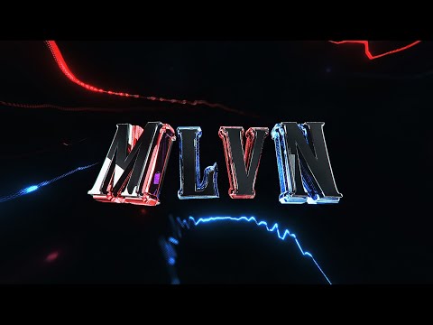 INTRO FOR MLVN V2 (UNRELEASED INTRO)