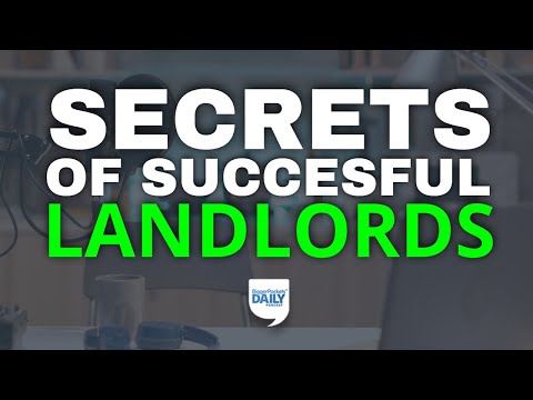 Secrets of Successful Landlords: 8 Things Profitable Landlords Do Differently | Daily Podcast