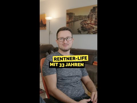 Rentner-Life mit 33 Jahren #shorts