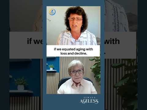 Positive Aging - it’s in our nature