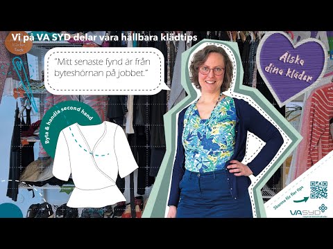 Älska dina kläder - Häng med Helena till VA SYDs byteshörna