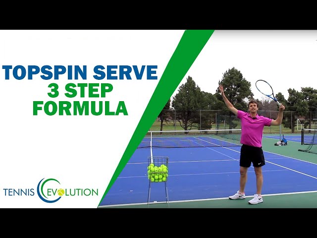 How To Serve Topspin In Tennis?