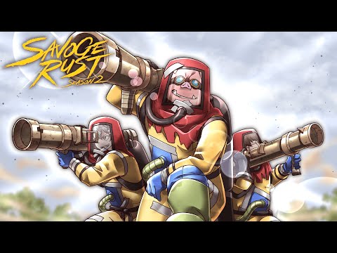 反撃開始!敵チームへの逆襲レイド!【#SAVOGERUST_S2】