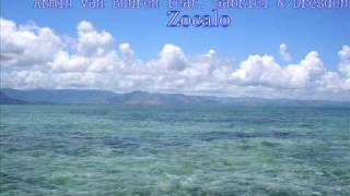 Armin Van Buuren feat. Gabriel & Dresden - Zocalo (Dream Dance Vol 37)