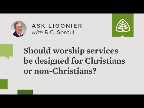 Should our worship services be designed for Christians or non-Christians?