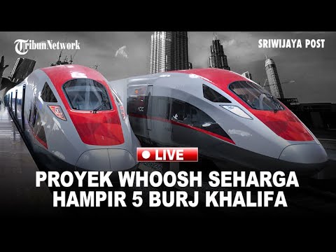 🔴Terungkap! Investasi Kereta Whoosh Hampir Setara 5 Menara Burj Khalifa, Siapa yang Bayar?
