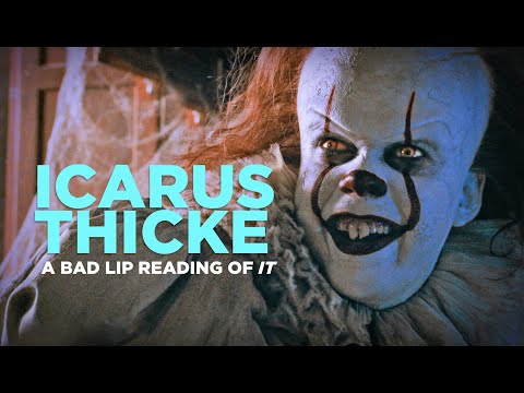 &quot;ICARUS THICKE&quot; extended trailer — A Bad Lip Reading of IT