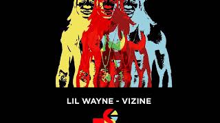 Lil Wayne - Visine