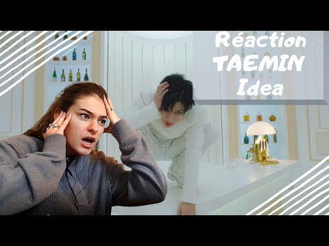 Vidéo Réaction TAEMIN "Idea" FR