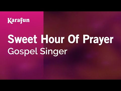 Karaoke Sweet Hour Of Prayer - Gospel Singer * - UCbqcG1rdt9LMwOJN4PyGTKg