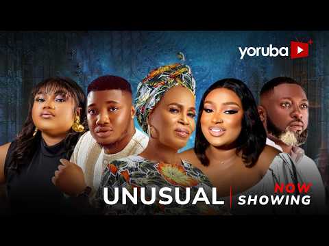 Unusual - Yoruba Movie 2025 Drama Lola Idije, Peter Ijagbemi,Tope Iledo, Doyin Adeshina,Salewa Yusuf