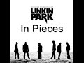 MV เพลง In Pieces - Linkin Park