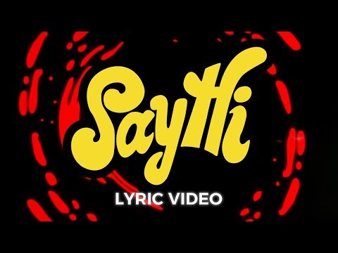 Codeko - Say Hi, ft. Austin Mahone [Lyric Video] - UC3ifTl5zKiCAhHIBQYcaTeg