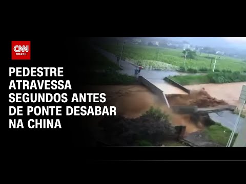 ​Pedestre atravessa segundos antes de ponte desabar na China | CNN BRASIL