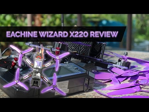 Eachine Wizard X220   Review & Setup Flying - UCf_qcnFVTGkC54qYmuLdUKA
