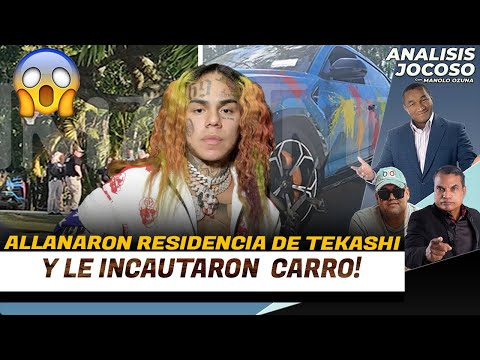 ANALISIS JOCOSO - ALLANARON LA RESIDENCIA DE TEKASHI Y LE INCAUTARON  CARRO!