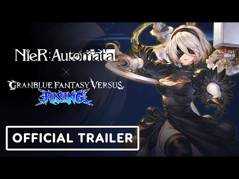 Granblue Fantasy Versus: Rising - Official 2B Gameplay Trailer