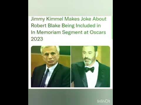 Jimmy Kimmel Makes Joke About Robert Blake Being Included in In Memoriam Segment at Oscars 2023