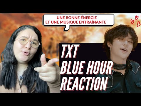 Vidéo REACTION FR TXT - BLUE HOUR MV  REACTION FRENCH  une dinguerie
