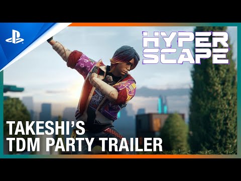 Hyper Scape - Takeshi?s TDM Party In-Game Event Trailer | PS4