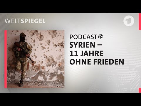 Syrien - 11 Jahre ohne Frieden