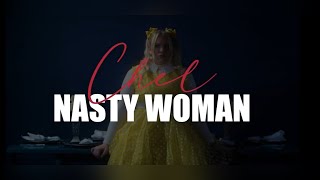 Chel - Nasty Woman