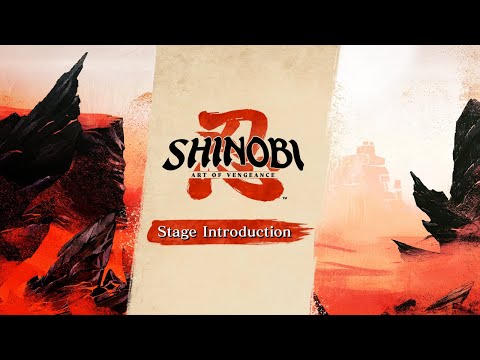 SHINOBI: Art of Vengeance ❘ Desert Stage Introduction Video