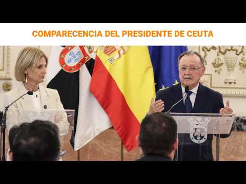 Comparecencia de Juan Jesús Vivas, presidente de Ceuta | RTVE Noticias