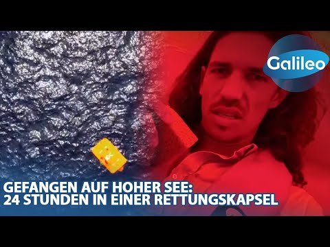 Gefangen auf hoher See: 24 Stunden in einer Rettungskapsel