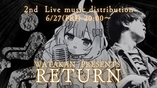 【 #02 生演奏歌枠】"RETURN"【 #新人vtuber 】