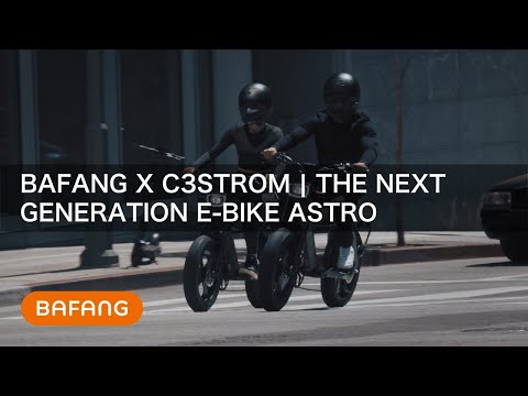 Bafang X C3STROM | Time to replace your car with the next generation E-bike ASTRO