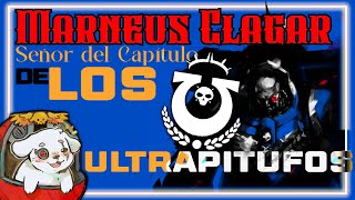 Marneus Calgar! Señor de los ultramarines - Warhammer 40k Lore