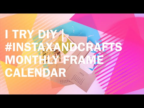 I Try DIY | #InstaxAndCrafts Monthly Frame Calendar