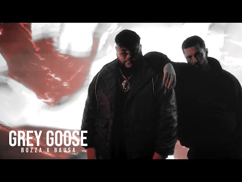 Bozza feat. Bausa - Grey Goose
