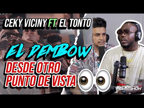 CEKY VICINY FT EL TONTO - EL DEMBOW DESDE OTRO PUNTO DE VISTA (ENTREVISTA HISTORICA)