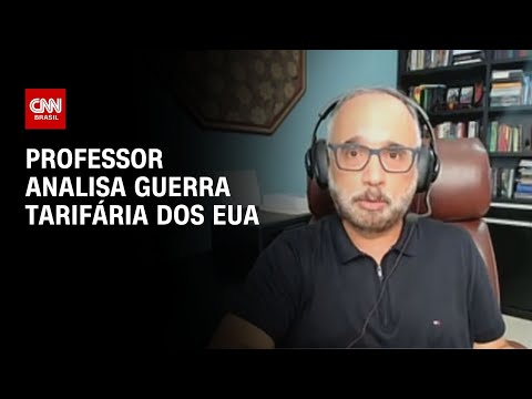 ​Professor analisa guerra tarifária dos EUA | BASTIDORES CNN