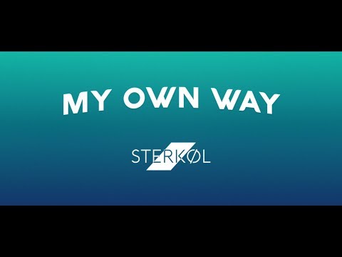 Sterkøl - My Own Way (Lyric Video) - UCxH0sQJKG6Aq9-vFIPnDZ2A