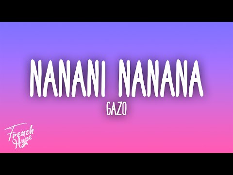 Gazo - NANANI NANANA