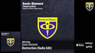 Sonic Element - Destruction (Radio Edit)