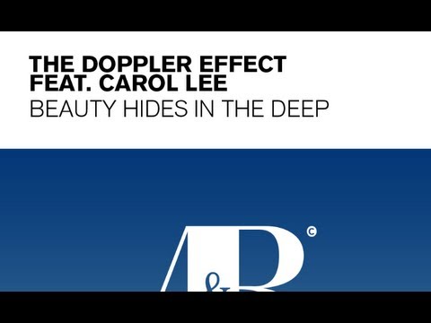 The Doppler Effect - Beauty Hides In The Deep Lyrics (The Blizzard remix) feat Carol Lee - UCsoHXOnM64WwLccxTgwQ-KQ