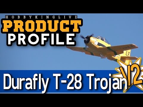 Durafly T-28 Trojan V2 - Product Profile - HobbyKing Live - UCkNMDHVq-_6aJEh2uRBbRmw