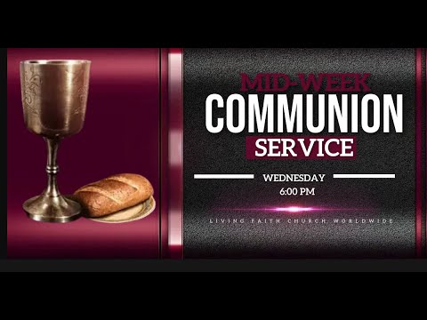 MID-WEEK COMMUNION SERVICE  1, DECEMBER 2021  FAITH TABERNACLE OTA