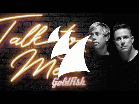 GoldFish - Talk To Me (Beowülf Remix) - UCGZXYc32ri4D0gSLPf2pZXQ